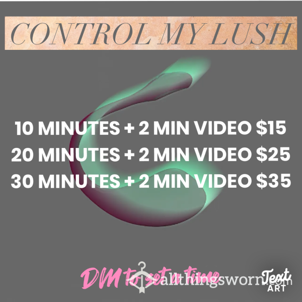 Control My Lush