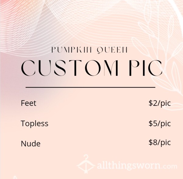 Custom Pictures