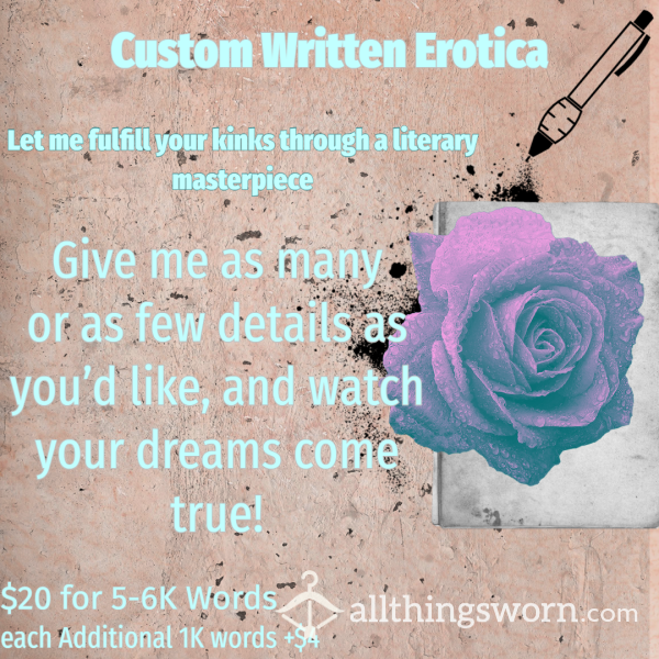 Custom Written Erotica