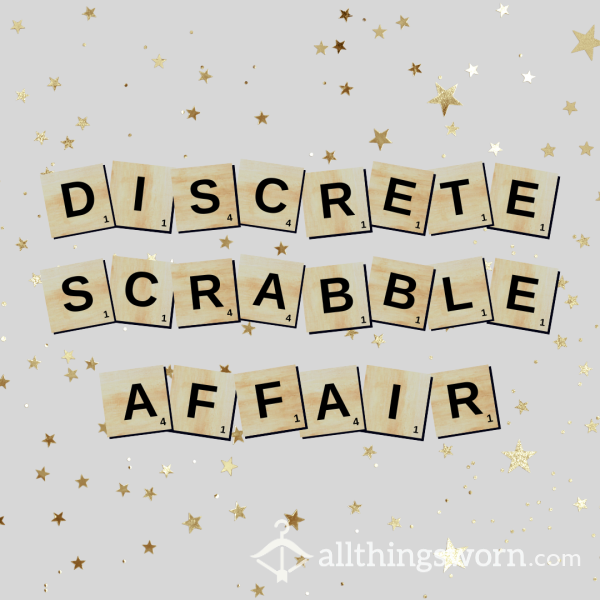 DISCRETE SCRABBLE AFFAIR