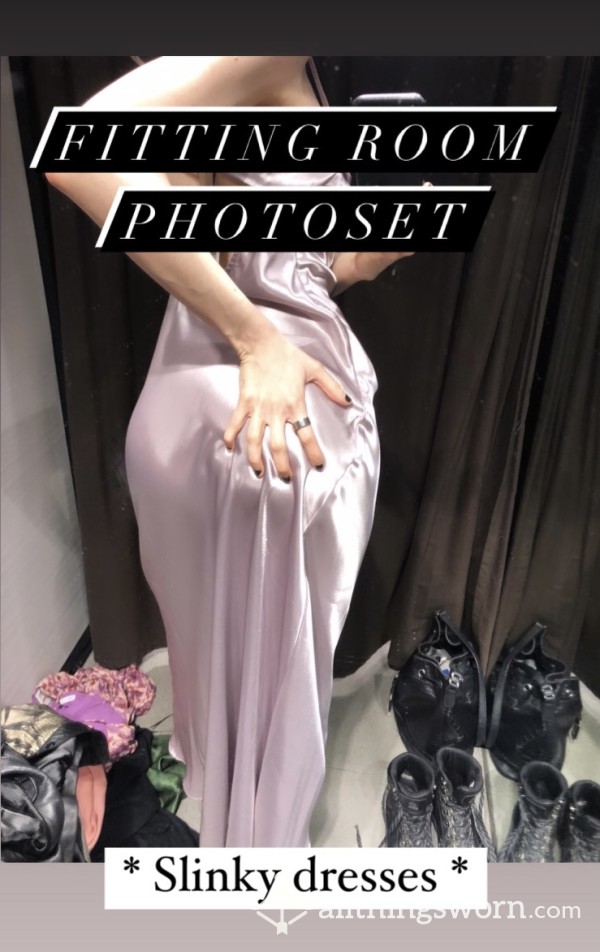 Fitting Room Spy - Slinky Dresses