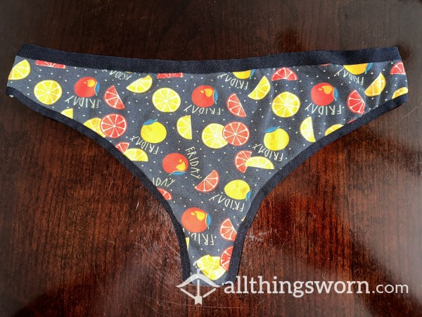 Fruity Friday Thong!