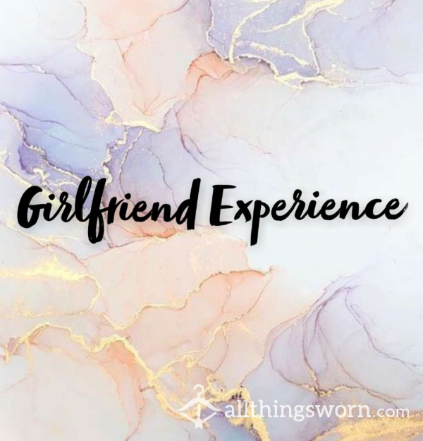 Girlfriend Experience 💏