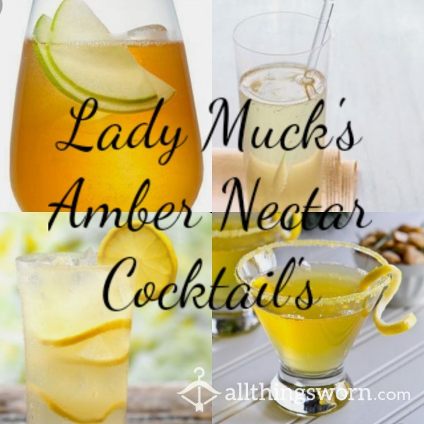 Lady Muck's Amber Nectar C*cktail Menu