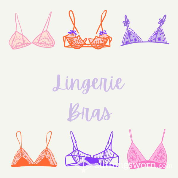 Lingerie Bra(s)