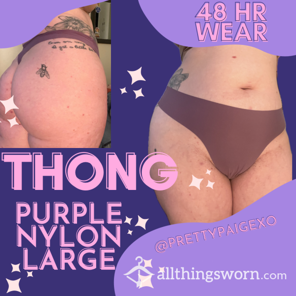 Nylon Seamless Thong💋 Lavender No Show, Size Large.. 48hr Wear 🥵💦