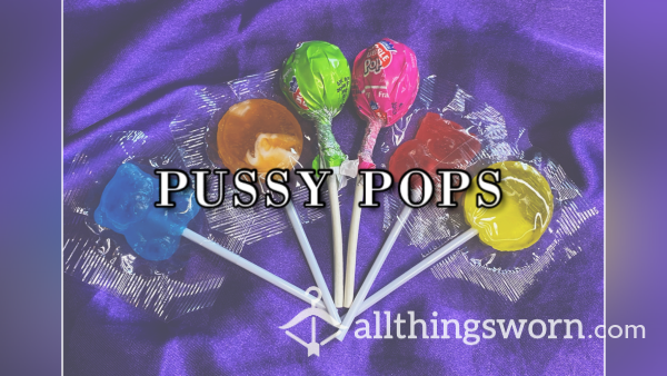 Pu**y Pops