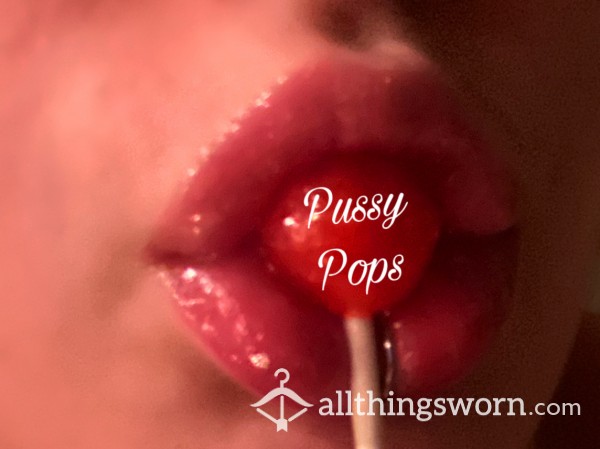 Pu**y Pops💋💦