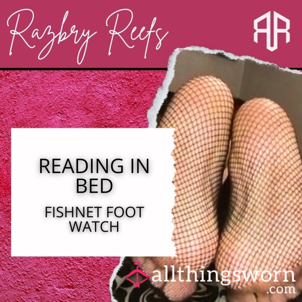 Reading In Bed - Foot Watch