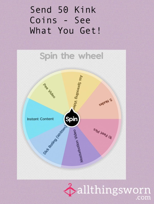 Send 50 Kink Coins And Spin!