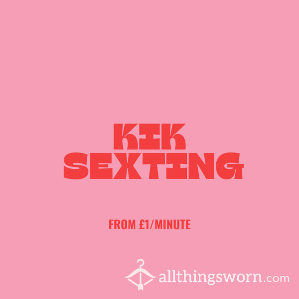 S**ting Via Kik - From £1/minute!