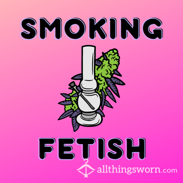 SMOKING Fet**h