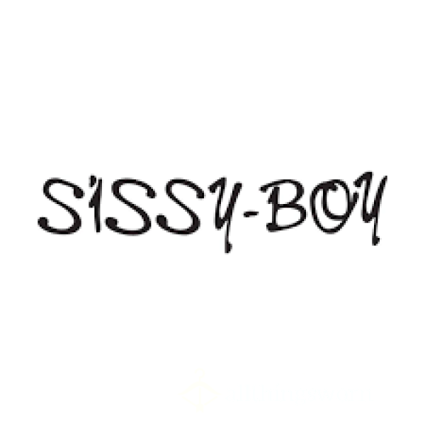 Special Sissy Boy Order