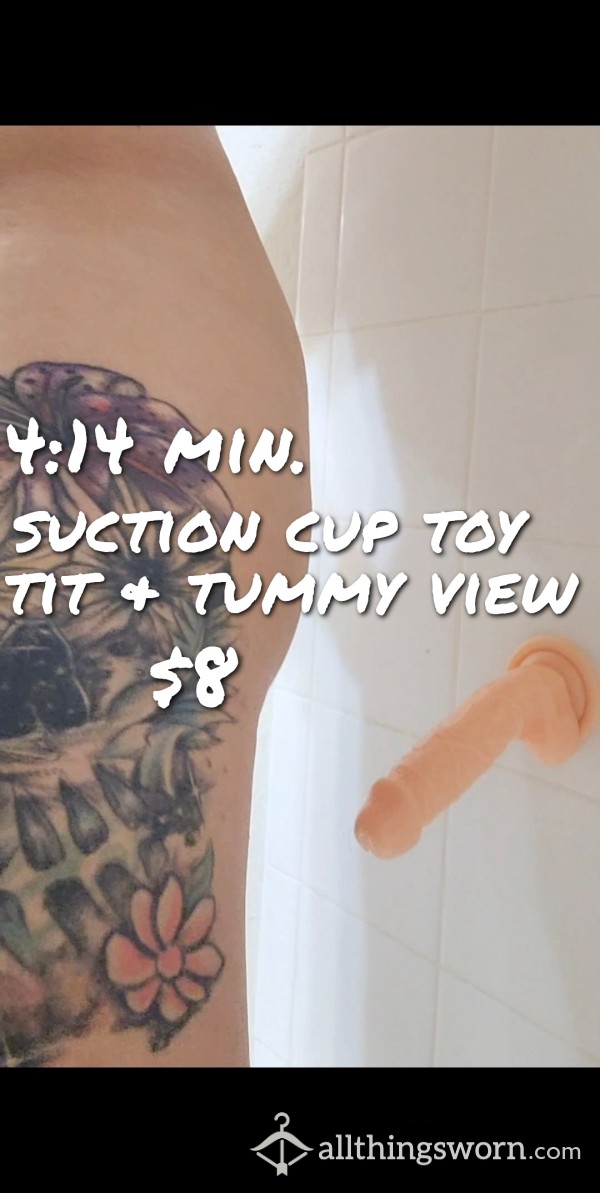 Suction Cup Di**o F**k, T*tty & Tummy View 4:14min