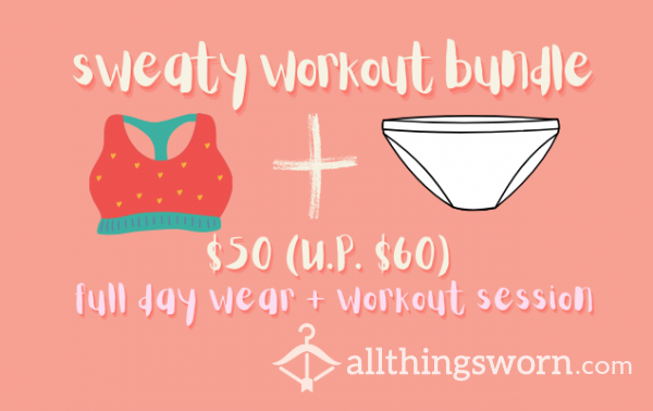 Sweaty Bra + Panties Thong Bundle