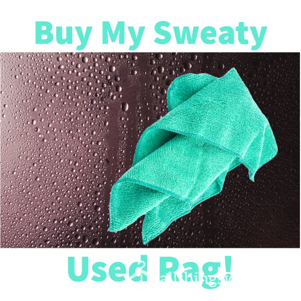 Sweaty Rag