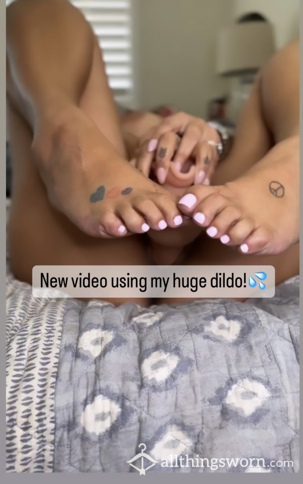 Video Using My New Huge Di**o … 5 Min