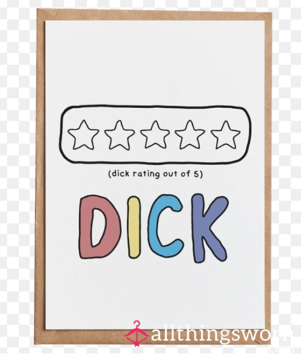 Want Me To Rate Your D*ck?