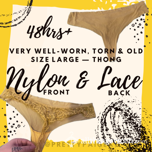 Very Well-worn & Torn OLD Thong 😈 Yellow Nylon Front & Lace Back 💛 48hr Wear