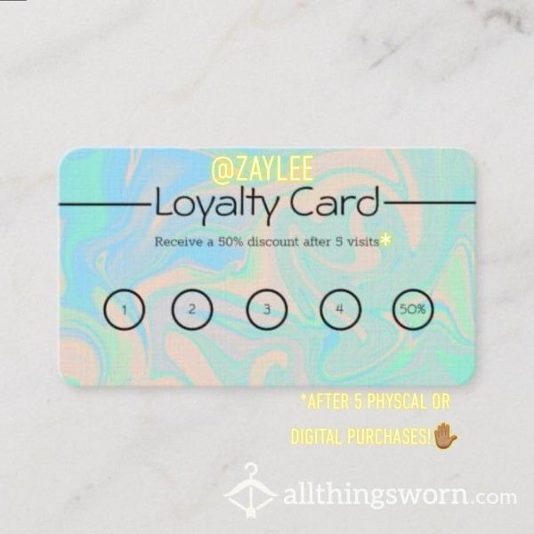 Zaylee's Loyalty Card🧚🏽